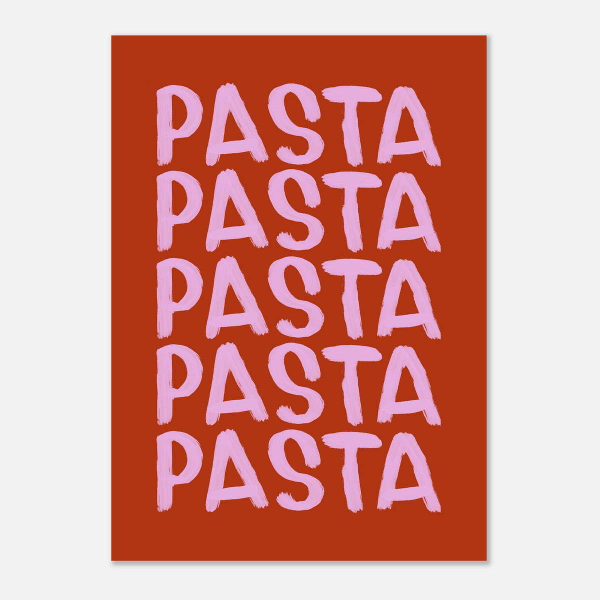 Typografisk pastaposter med handritad rosa text på roströd botten