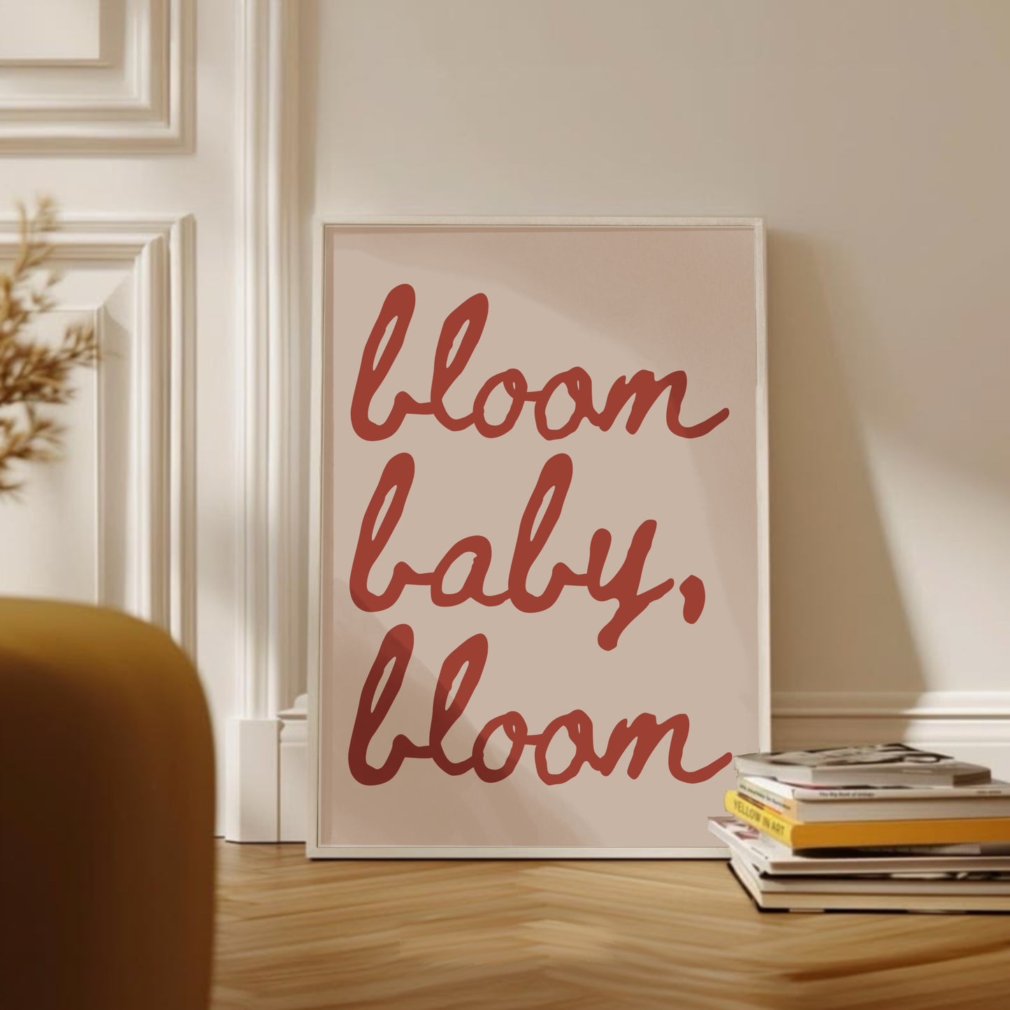 Bloom Baby Bloom poster som vardagsrumsdekoration i skandinavisk stil