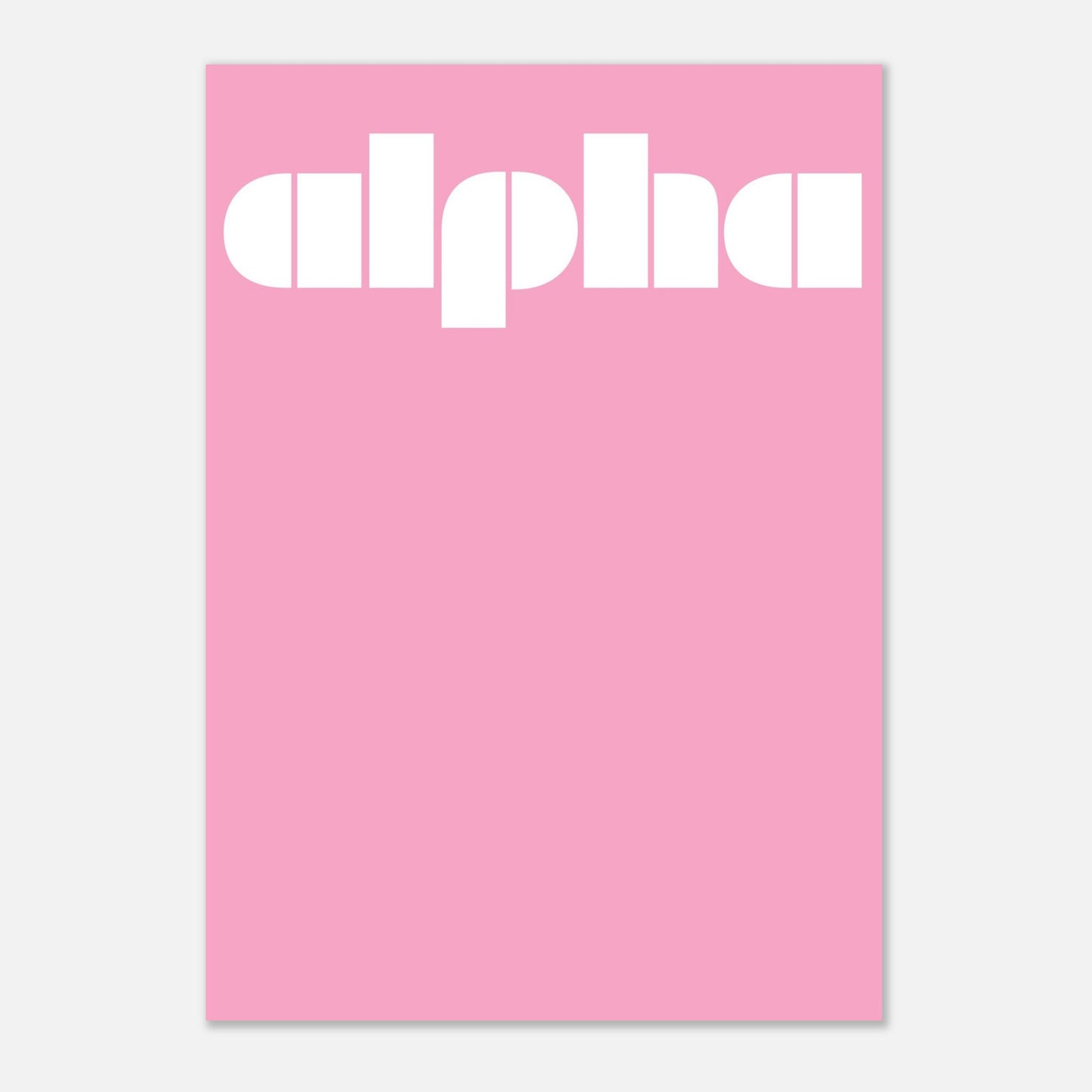 typografisk poster i vitt och rosa med texten alpha